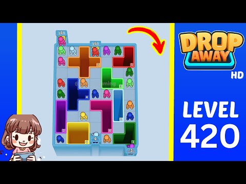 Drop Away Level 420