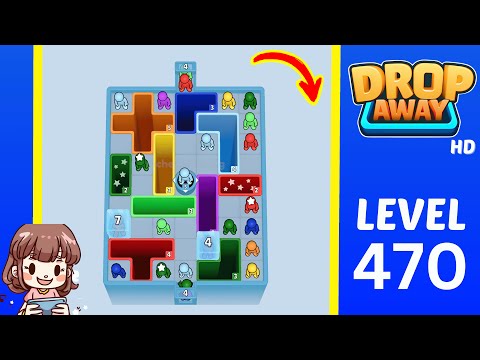 Drop Away Level 470